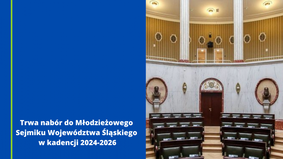 Trwa nabór do Młodzieżowego Sejmiku Województwa Śląskiego w kadencji 2024-2026