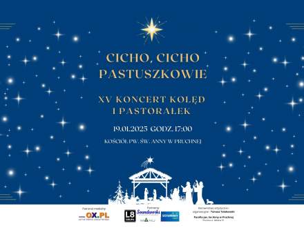 XV Koncert Kolęd i Pastorałek „Cicho, cicho pastuszkowie”