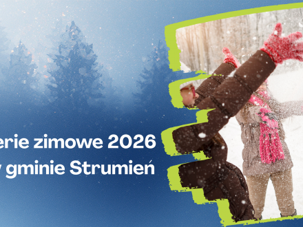 Ferie zimowe 2026 w gminie Strumień