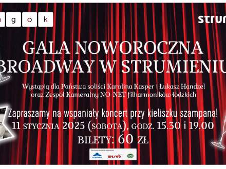 Gala Noworoczna BROADWAY W STRUMIENIU