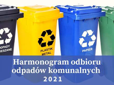Harmonogram odbioru odpadów komunalnych 2021 - grafika informacyjna
