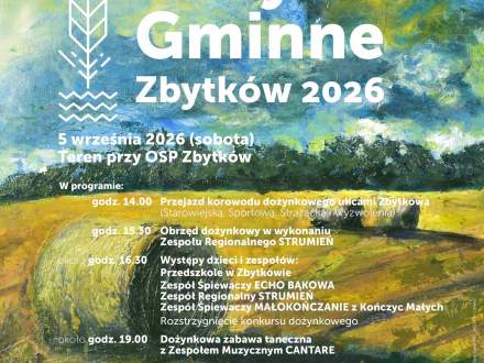 PLAKAT- DOŻYNKI GMINNE ZBYTKÓW 2026