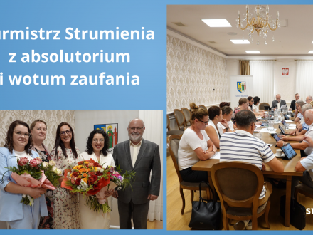 Burmistrz Strumienia z absolutorium i wotum zaufania - grafika