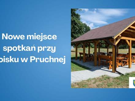 Nowe miejsce spotkań przy boisku w Pruchnej