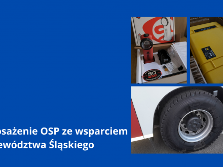 Doposażenie  OSP ze wsparciem Województwa Śląskiego