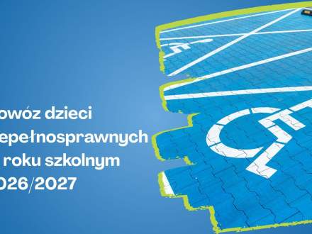 Grafika- Dowóz dzieci niepełnosprawnych w roku szkolnym 2026/2027