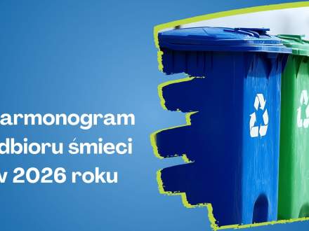 Harmonogram odbioru śmieci w 2026 roku