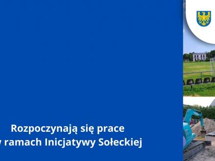 Rozpoczynaja się prace w ramach Inicjatywy Sołeckiej