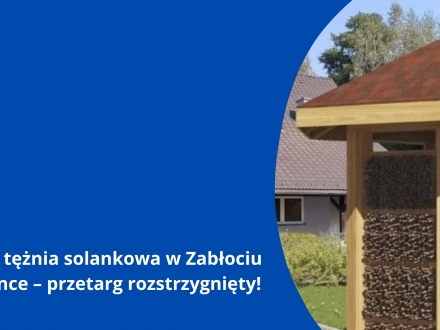 Mini tężnia solankowa w Zabłociu Solance - przetarg rozstrzygnięty!