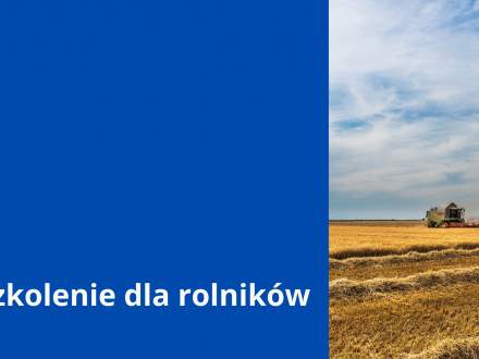 Szkolenie dla rolników z terenu gminy Strumień