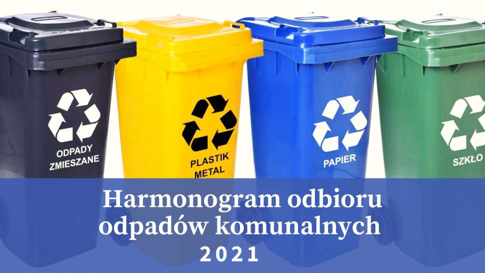 Harmonogram odbioru odpadów komunalnych 2021 - grafika informacyjna