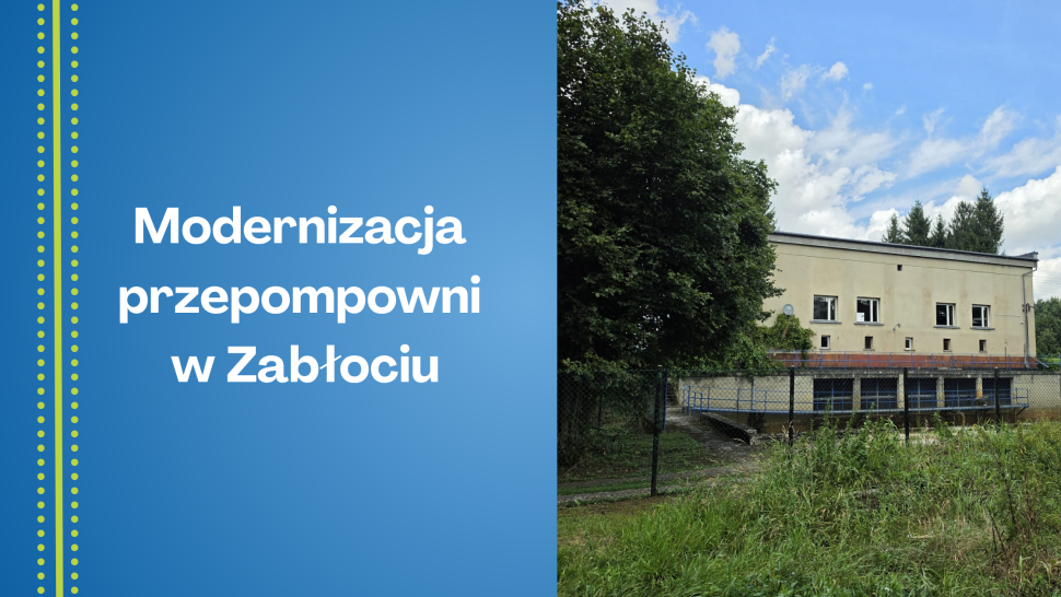 Modernizacja przepompowni w Zabłociu