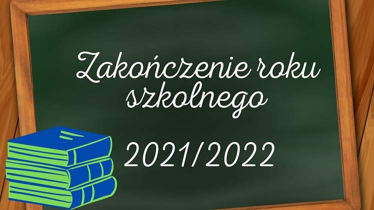 Zakończenie roku szkolnego 2020/2021 - grafika