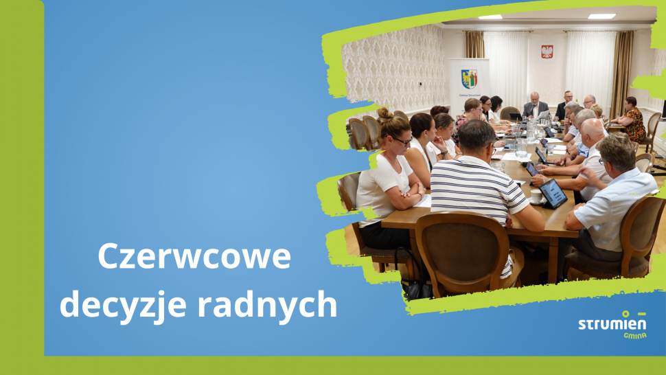Czerwcowe decyzje radnych