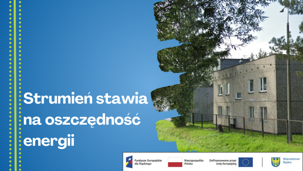 Strumień stawia na oszczędność energii