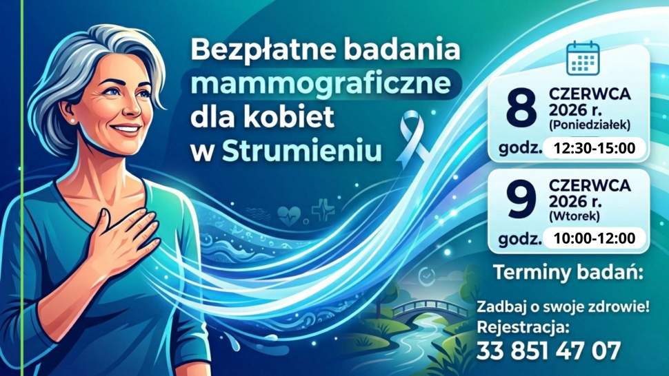 Bezpłatne badania mammograficzne dla kobiet w Strumieniu