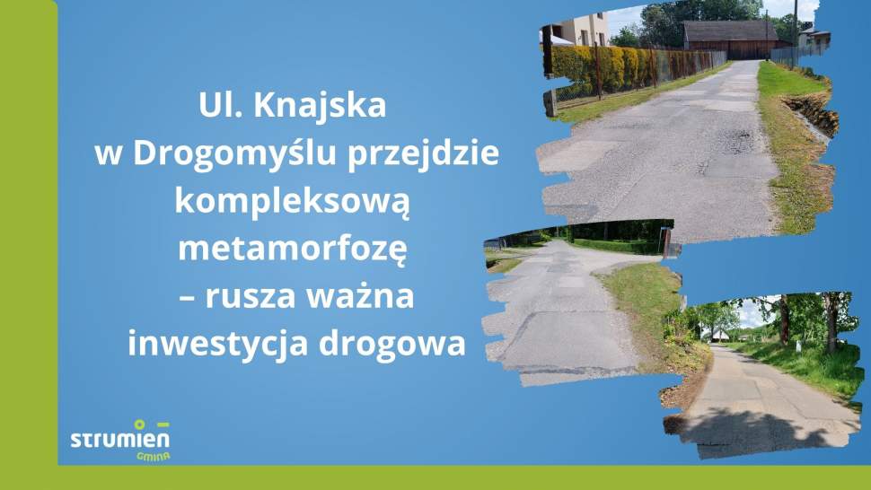 Ul. Knajska w Drogomyślu przejdzie kompleksową metamorfozę – rusza ważna inwestycja drogowa