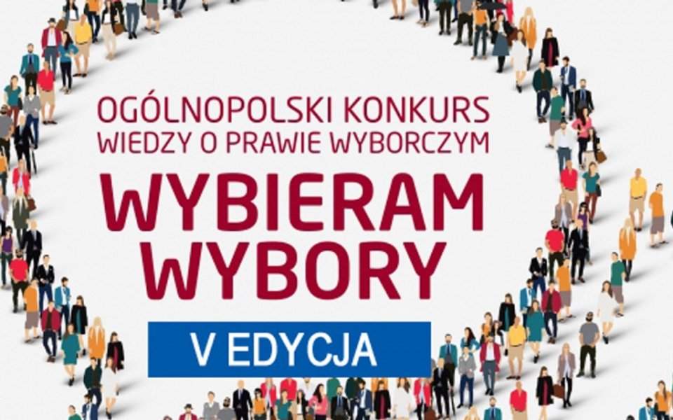 Ogólnopolski Konkurs Wiedziedzy o Prawie Wyborczym "Wybieram Wybory" Vedycja