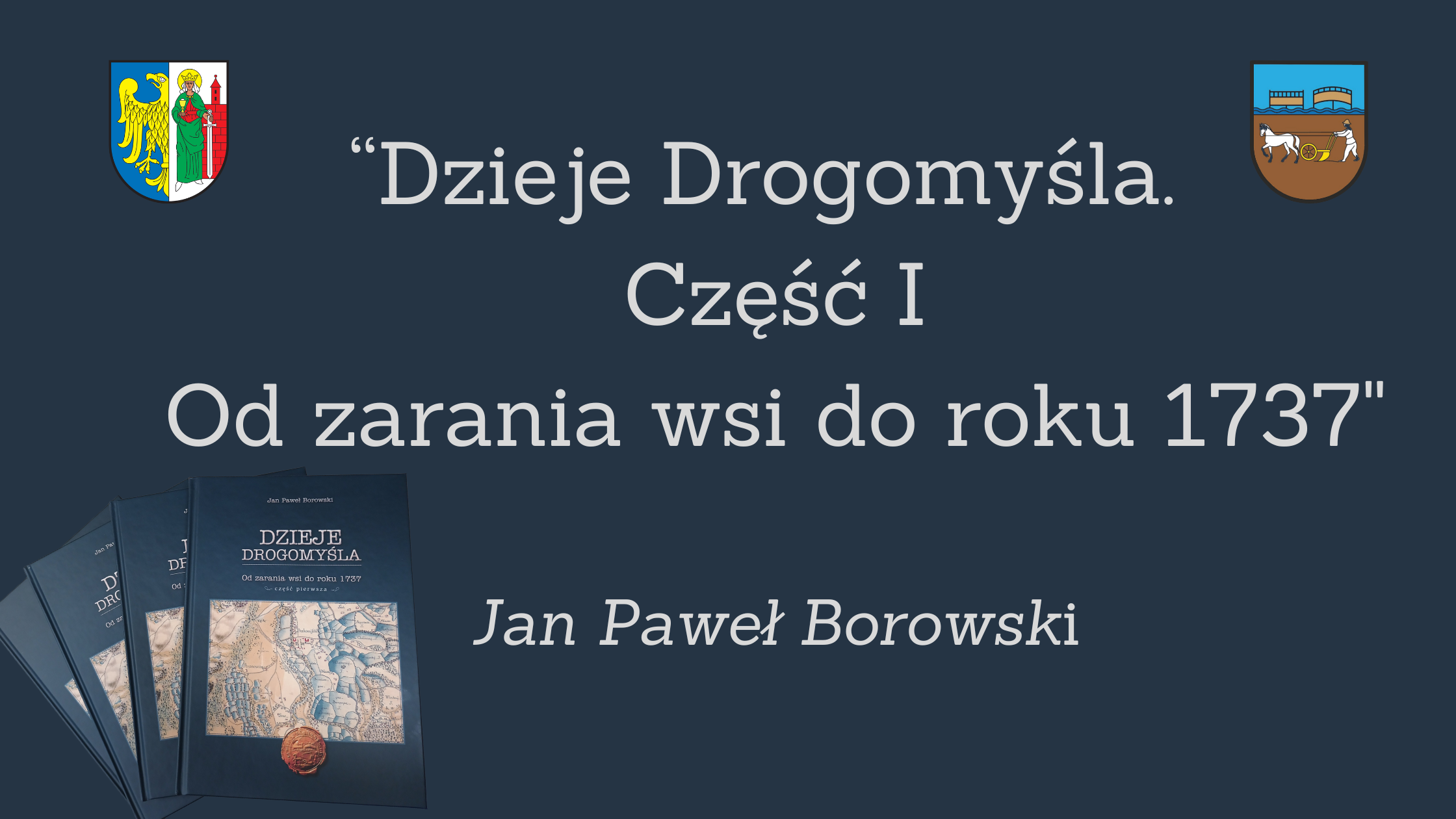 Dzieje Drogomyśla